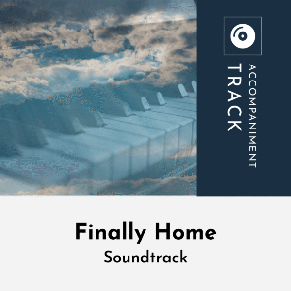 Finally Home- Soundtrack